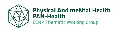 Physical And meNtal Health – PAN-Health  ECNP Thematic Working Group