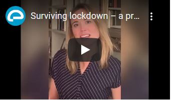 Surviving lockdown – a practical guide